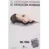 İç Gerçeğin Romanı