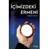 İçimizdeki Ermeni (1915-2015)