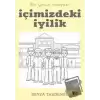 İçimizdeki İyilik