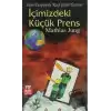 İçimizdeki Küçük Prens Saint - Exupery ile Keşif Gezisi Üzerine