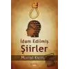 İdam Edilmiş Şiirler