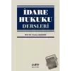 İdare Hukuku Dersleri