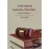 İdare Hukuku Dersleri Konu Anlatımı