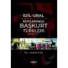 İdil-Ural Boylarında Başkurt Türkleri