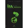 İFA : İnsanın Fabrika Ayarları 1. Kitap: Beden