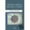 İhvan-ı Safada Estetik ve Sanat