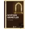 İhya’dan Hikmetler