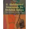 II. Abdülhamid Döneminde Bir Mehdilik İddiası