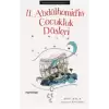 II. Abdülhamid’in Çocukluk Düşleri - Osmanlı Şehzade Günlükleri 1