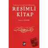 II. Meşrutiyet Dönemi Türk Edebiyatından Resimli Kitap