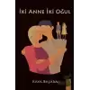 İki Anne İki Oğul