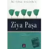 İki Cihan Arasında: 2 Ziya Paşa (Ciltli)