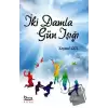 İki Damla Gün Işığı