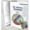 İki Dünya Arasında: Din, Hayat ve Seküler Formlar