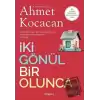 İki Gönül Bir Olunca