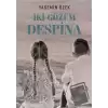 İki Gözüm Despina