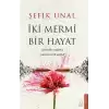 İki Mermi Bir Hayat