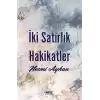 İki Satırlık Hakikatler