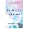 İkimizin Yıkımı