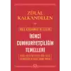 İkinci Cumhuriyetçiliğin Temelleri - İdris Küçükömerin Tezleri