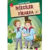 İkizciler Firarda