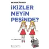 İkizler Neyin Peşinde?