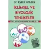 İklimsel ve Biyolojik Tehlikeler