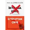 İktisada Giriş İktisattan Çıkış