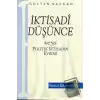 İktisadi Düşünce veya Politik İktisadın Evrimi