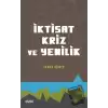 İktisat Kriz ve Yenilik