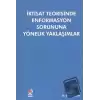 İktisat Teorisinde Enformasyon Sorununa Yönelik Yaklaşımlar