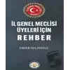 İl Genel Meclisi Üyeleri için Rehber