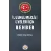 İl Genel Meclisi Üyeleri İçin Rehber