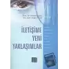 İletişime Yeni Yaklaşımlar