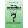 İlginç Benzetmeler