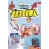 İlginç Vücudumuz