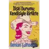 İlişki Durumu: Kendisiyle Birlikte