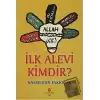 İlk Alevi Kimdir?