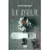 İlk Ayrılık