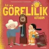 İlk Görelilik Kitabım (Ciltli)