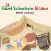 İlk Güzel Kelimelerim Kitabım