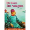 İlk Hapis İlk Sürgün