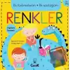 İlk Kelimelerim İlk Sözlüğüm - Renkler (Ciltli)