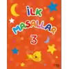 İlk Masallar 3 (Sert Kapak Süngerli)