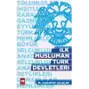 İlk Müslüman Türk Devletleri