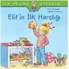 İlk Okuma Kitabım - Elif’in İlk Harçlığı