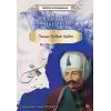 İlk Osmanlı Halifesi Yavuz Sultan Selim