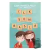 İlk Sen Başla