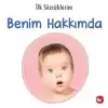 İlk Sözcüklerim - Benim Hakkımda