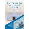 İlk Türk-İslam Devletleri Tarihi